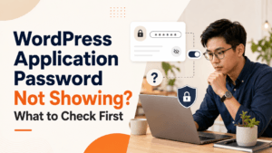 WordPress Application Password not showing troubleshooting guide with password, settings and security elements